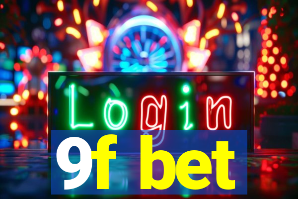 9f bet