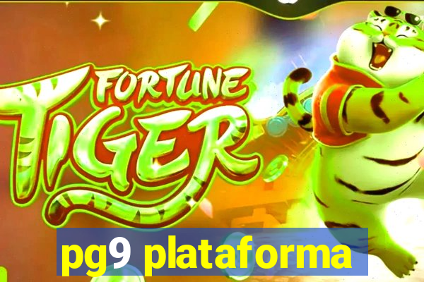 pg9 plataforma
