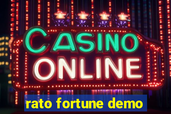 rato fortune demo
