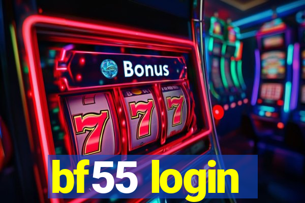 bf55 login