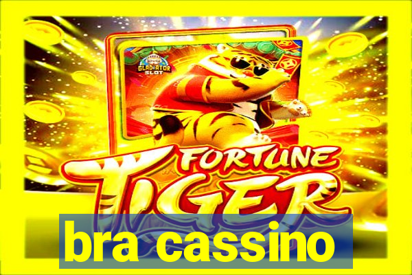bra cassino