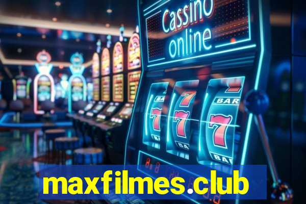 maxfilmes.club