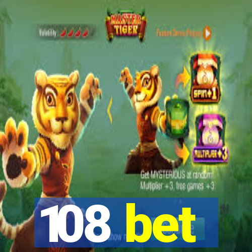 108 bet