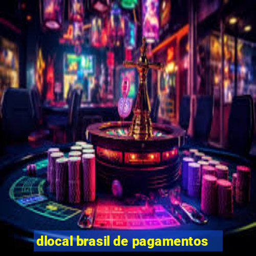 dlocal brasil de pagamentos