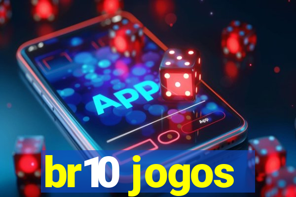 br10 jogos