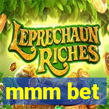mmm bet