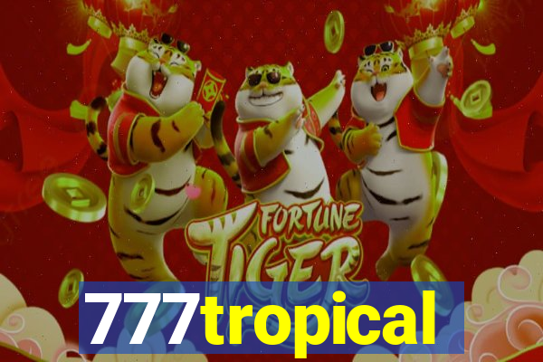 777tropical