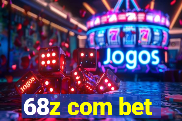 68z com bet