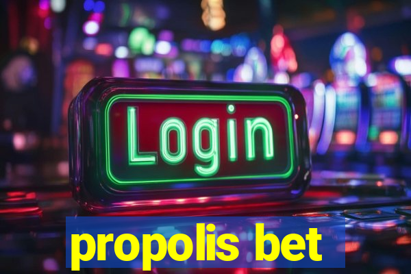 propolis bet