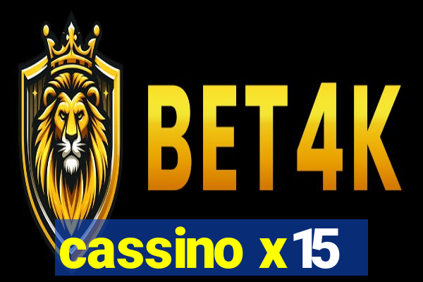 cassino x15