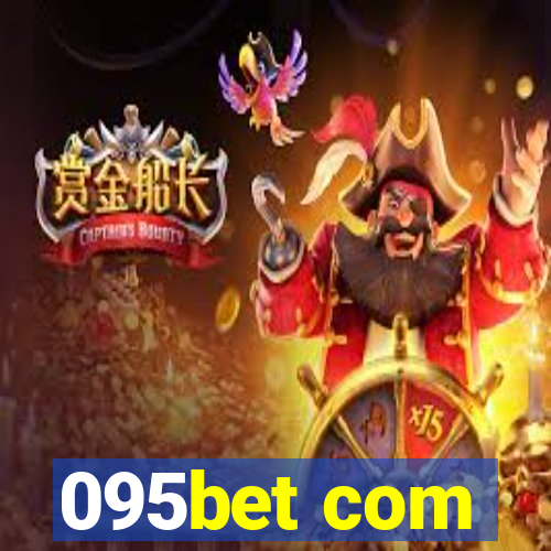 095bet com