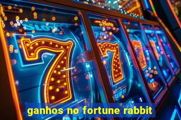 ganhos no fortune rabbit