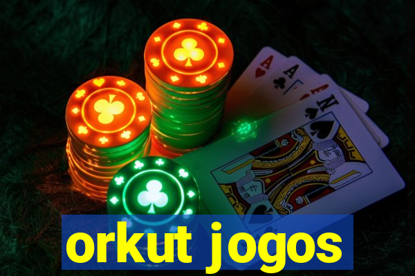orkut jogos