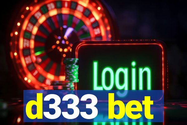 d333 bet
