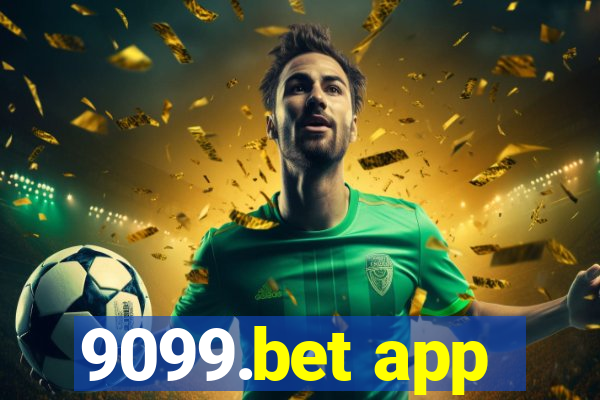 9099.bet app