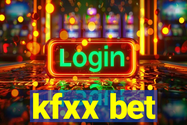 kfxx bet