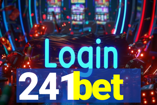 241bet