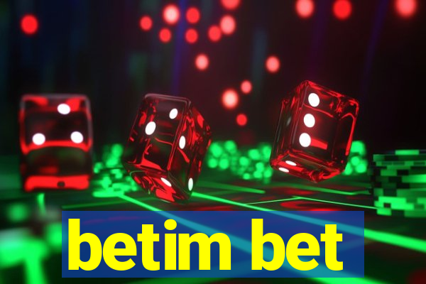 betim bet