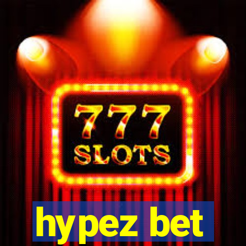 hypez bet