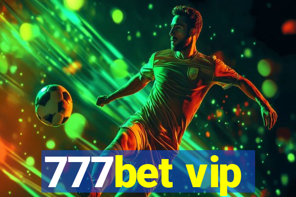 777bet vip