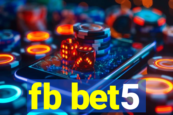 fb bet5