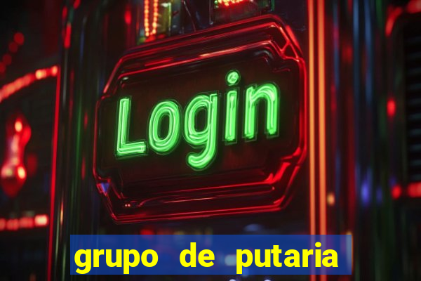 grupo de putaria para whatsapp