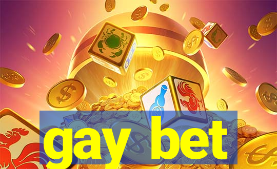 gay bet