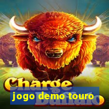 jogo demo touro
