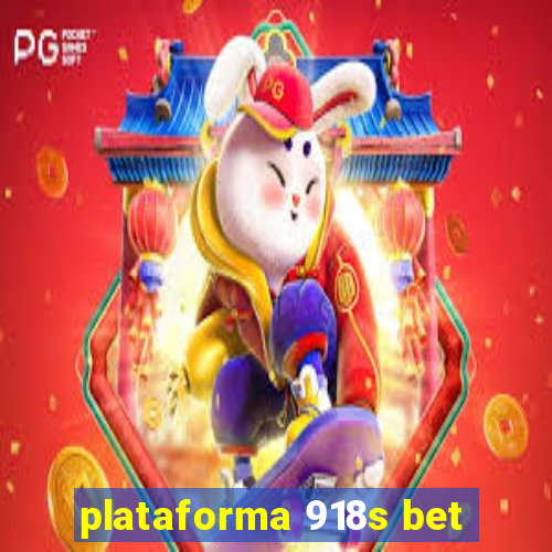 plataforma 918s bet