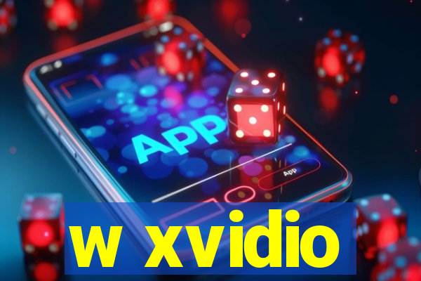 w xvidio