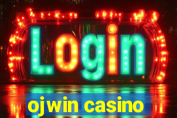 ojwin casino
