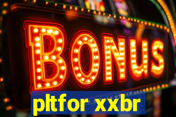pltfor xxbr