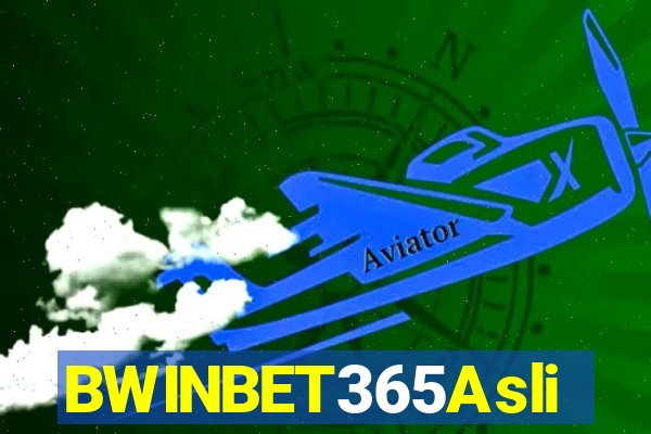 BWINBET365Asli