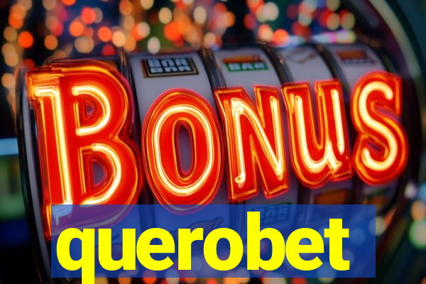 querobet