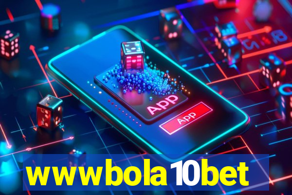 wwwbola10bet