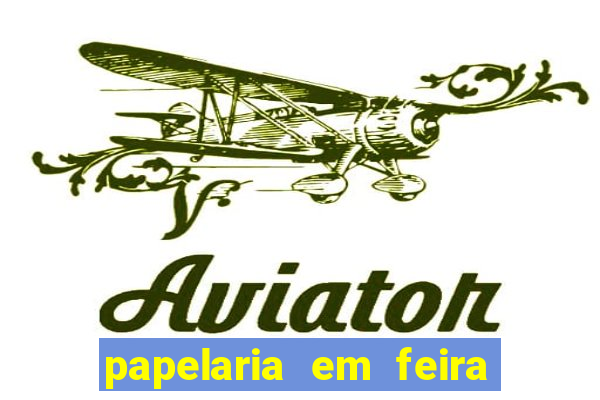 papelaria em feira de santana