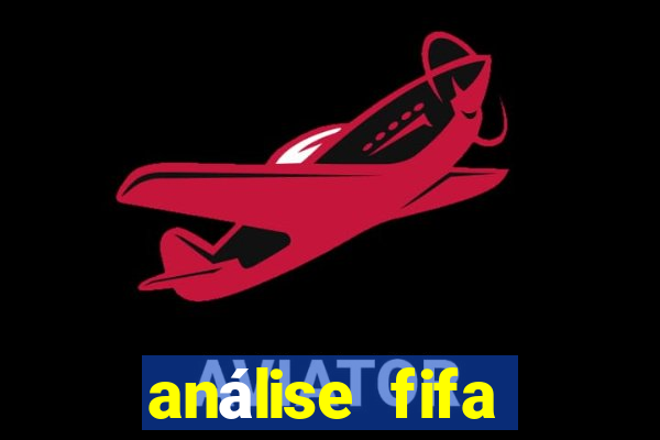análise fifa bet365 grátis