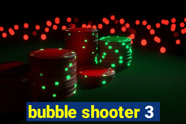 bubble shooter 3