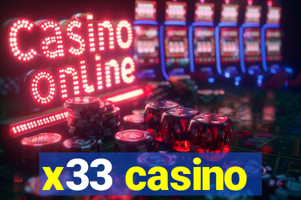 x33 casino