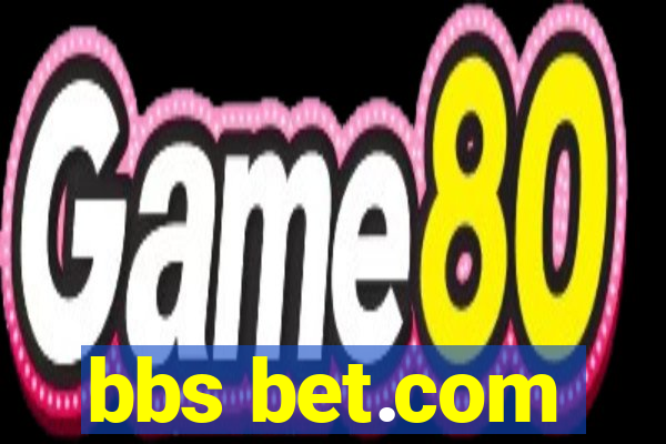 bbs bet.com