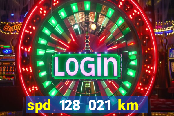 spd 128 021 km 000 metros 200 mapa