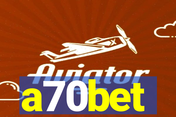 a70bet