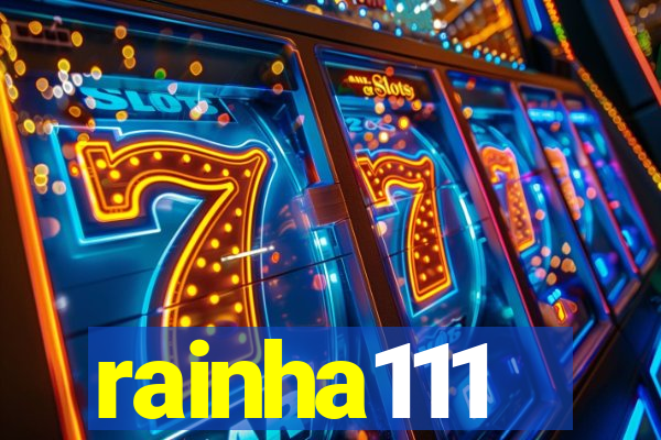 rainha111