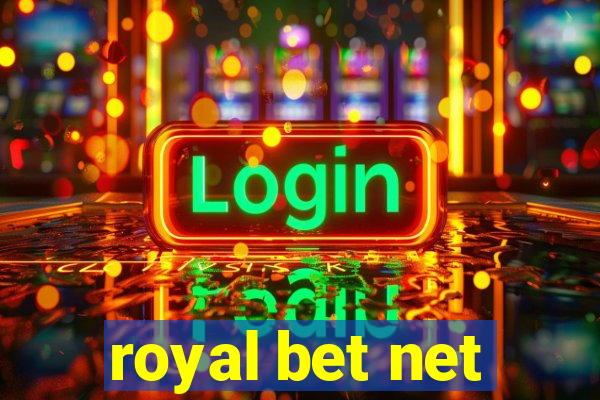 royal bet net