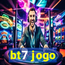 bt7 jogo