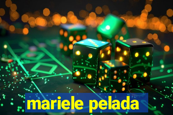mariele pelada