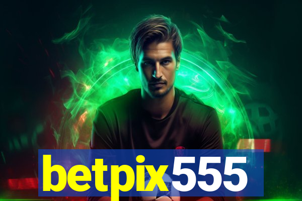 betpix555