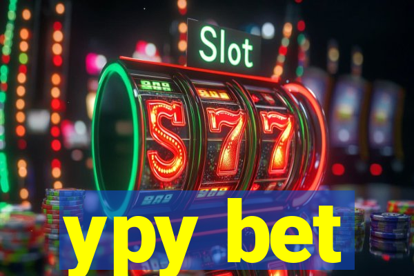 ypy bet