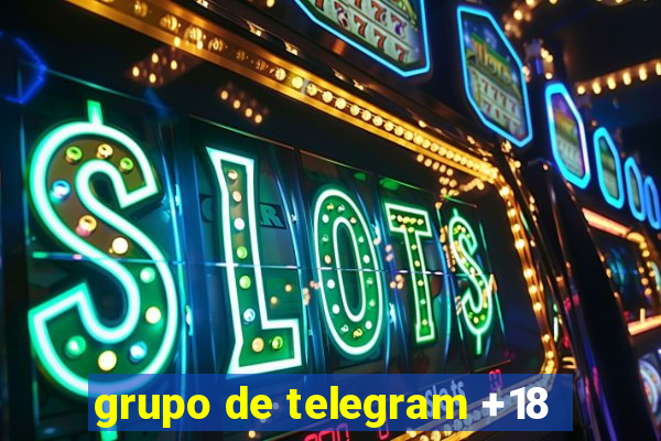 grupo de telegram +18