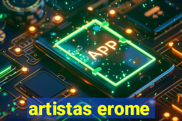 artistas erome